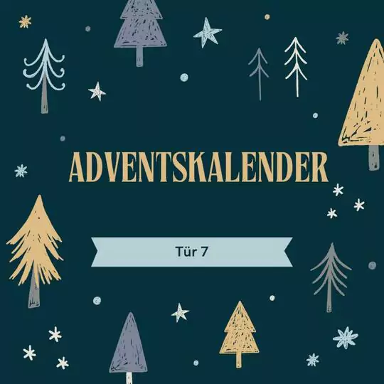 Adventskalender Tür 7